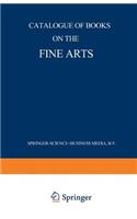 Catalogue of Books on the Fine Arts