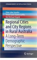 Regional Cities and City Regions in Rural Australia