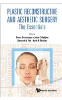 Plastic Reconstructive and Aesthetic Surgery: The Essentials (with DVD-Rom)