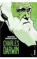 Charles Darwin - Textos Esenciales