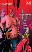 King of the Swords [Dramatized Adaptation]