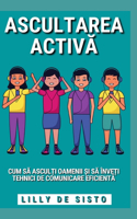 Ascultarea Activă