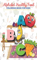 Alphabet Healthy Food Coloring Book For Kids