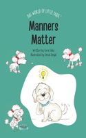 Manners Matter
