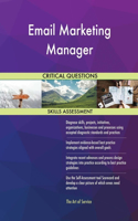 Email Marketing Manager Critical Questions Skills Assessment