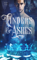 Cinders & Ashes Book 4