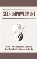 Self-Empowerment