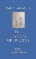 The Lost Boy of Triletus