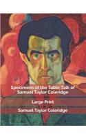 Specimens of the Table Talk of Samuel Taylor Coleridge