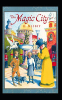The Magic City-Original Edition(Annotated)