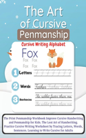 The Art of Cursive Penmanship