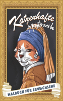 Katzenhafte Meisterwerke
