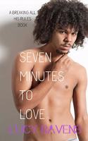 Seven Minutes to Love