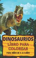 Dinosaurios Libro Para Colorear: Impresionante regalo para niños y niñas de 4 a 8 años; grandes dibujos para colorear dinosaurios