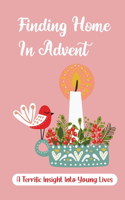 Finding Home In Advent