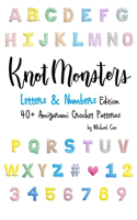 Knotmonsters