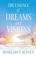 Essence of Dreams and Visions