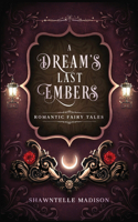 Dream's Last Embers