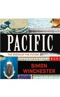 Pacific: The Ocean of the Future