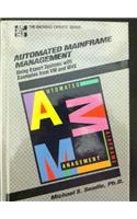 Automating Mainframe Management: Using Expert Systems with Examples from VM and MVS