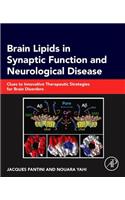 Brain Lipids in Synaptic Function and Neurological Disease