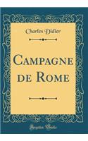 Campagne de Rome (Classic Reprint)