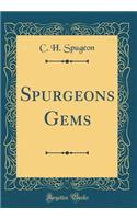 Spurgeons Gems (Classic Reprint)