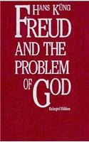 Freud and the Problem of God: Enlarged Edition