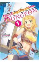 Reborn as a Vending Machine, I Now Wander the Dungeon, Vol. 1 (light novel)