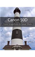 Canon 50D: From Snapshots to Great Shots