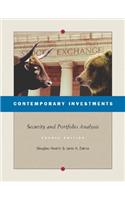 Contemporary Investments : Security and Portfolio Analysis