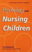 Psychology and Nursing Children