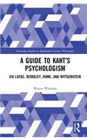 A Guide to Kant’s Psychologism