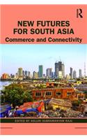 New Futures for South Asia