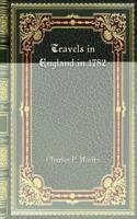 Travels in England in 1782
