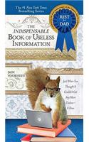 Indispensible Book of Useless Information (Father's Day Edition)