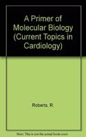 Primer of Molecular Biology