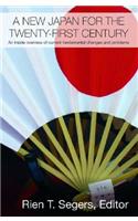 A New Japan for the Twenty-First Century