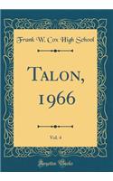 Talon, 1966, Vol. 4 (Classic Reprint)