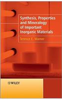 Synthesis, Properties and Mineralogy of Important Inorganic Materials