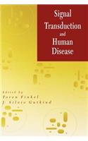 Signal Transduction and Human Disease