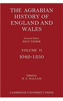 Agrarian History of England and Wales: Volume 2, 1042-1350