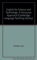 English for Science and Technology: A Discourse Approach(Cambridge Language Teaching Library)