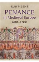 Penance in Medieval Europe, 600-1200