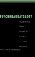 Psychonarratology: Foundations for the Empirical Study of Literary Response