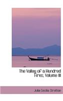 The Valley of a Hundred Fires, Volume III