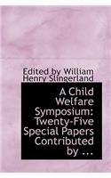 A Child Welfare Symposium