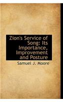 Zion's Service of Song: Its Importance, Improvement and Posture