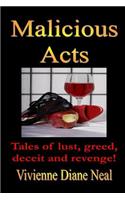 Malicious Acts