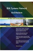 IBM Systems Network Architecture A Clear and Concise Reference